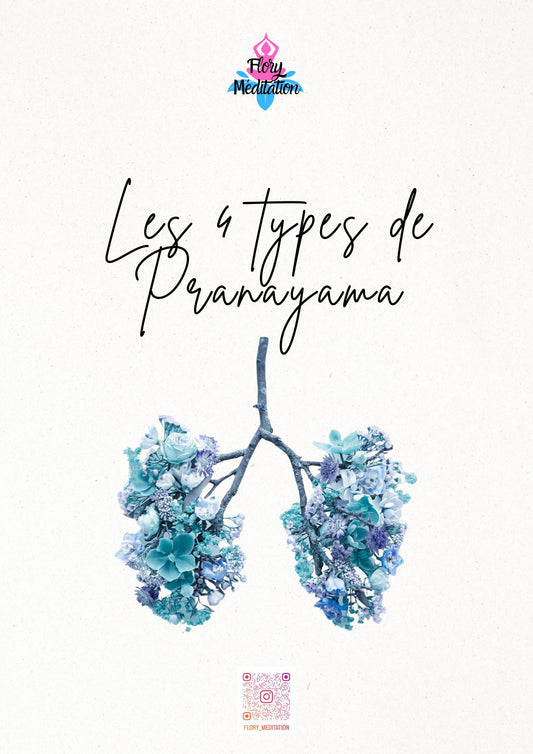 Les 4 types de Pranayama